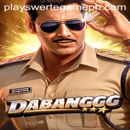 Discover the Thrill of DABANGGG: Play Swerte Game
